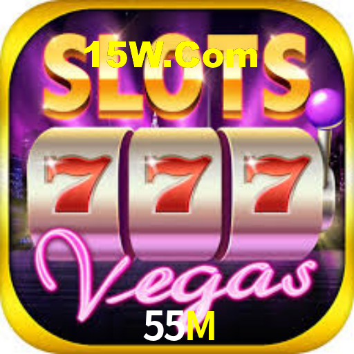 55M,55M Bet